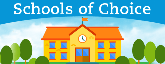 Schools of Choice Now Open